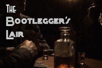 The Bootlegger's Lair