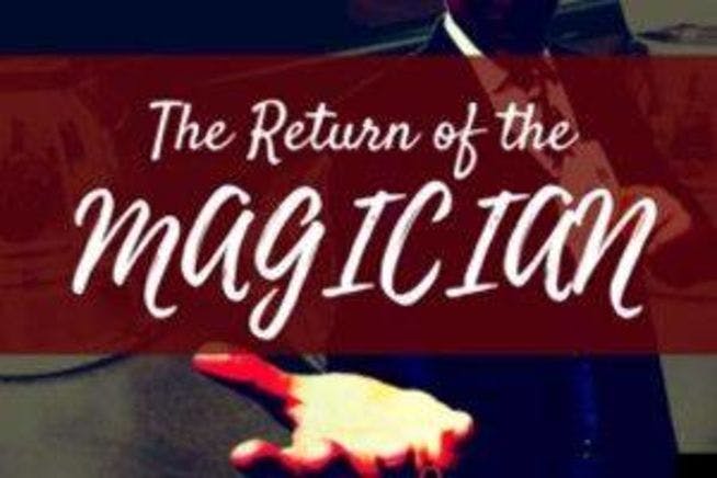 The Return of the Magician