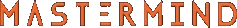 Mastermind Escape Games